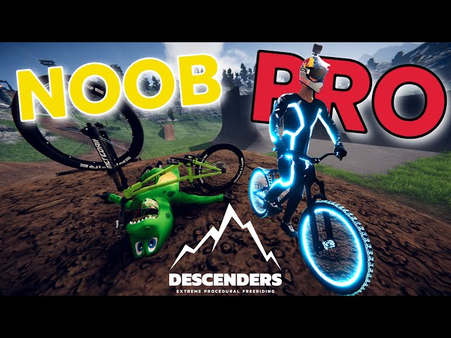 BEGINNERS GUIDE TO DESCENDERS! GO FROM NOOB TO PRO!