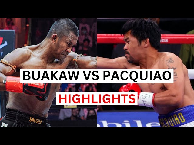 Manny Pacquiao vs Buakaw Banchamek Highlights & Knockouts