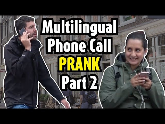 Multilingual phone call prank- part 2