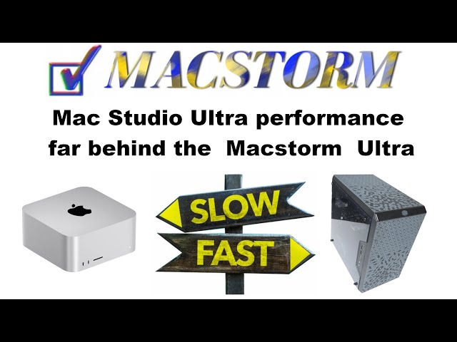 Mac Studio Ultra performance  far behind  Macstorm Ultra with newest i7-13700