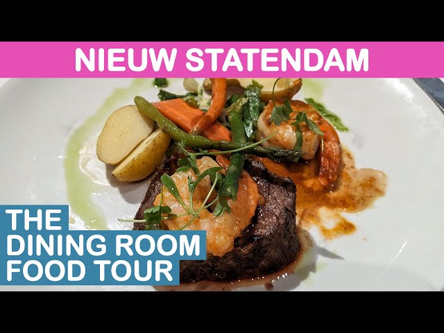 Nieuw Statendam: The Dining Room Food Tour (Holland America)