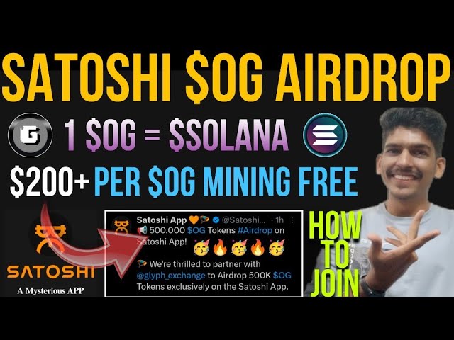 Satoshi $OG mining $200 per coin | Satoshi new update | OEX Withdrawal news today | OG Airdrop Price