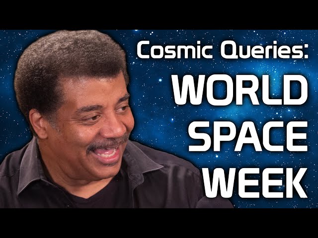 StarTalk Podcast: Cosmic Queries – World Space Week with Neil deGrasse Tyson
