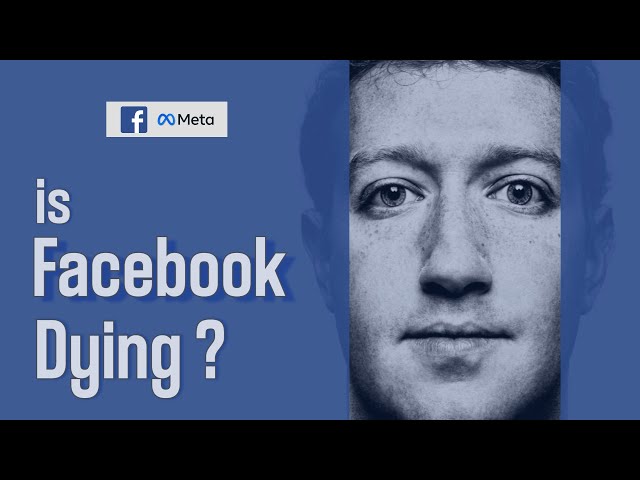 Is Facebook (Meta) Dying? Here's why - Business Case Study | फेसबुक बंद होने वाला है? |