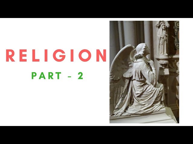 Sociology for UPSC || IAS : Religion - PART 2 - Lecture 85