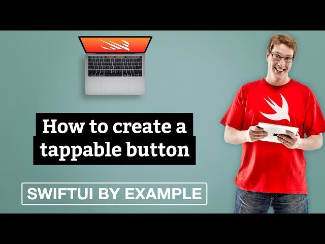 How to create a tappable button - SwiftUI by Example
