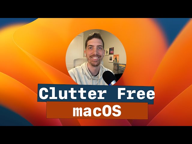 Clutter Free macOS