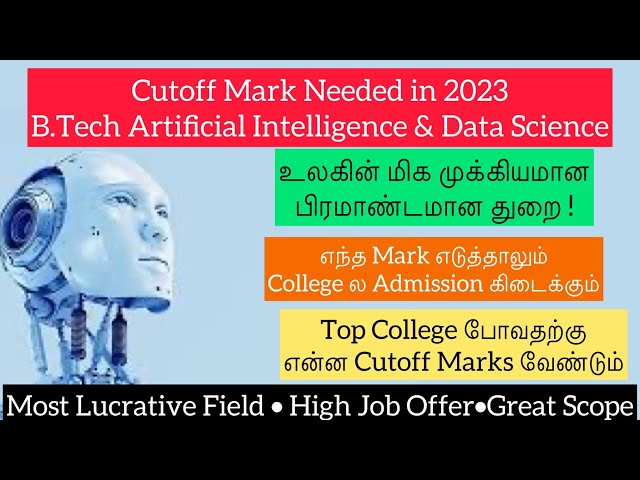 2023 Cutoff Needed for Top B.Tech Artificial Intelligence & Data Science/Machine Learning|Huge Jobs