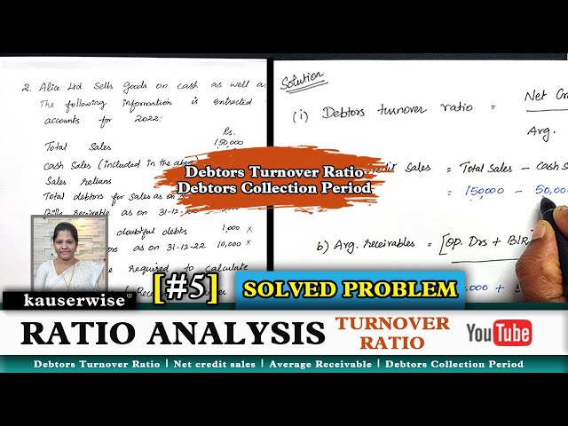 Ratio Analysis | Debtors #turnoverratio | Debtors Collection Period | Turnover ratio | By Kauserwise