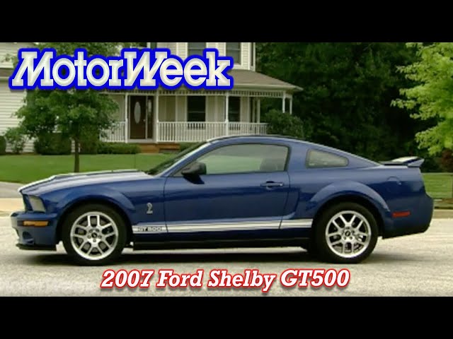 2007 Ford Shelby GT500 | Retro Review