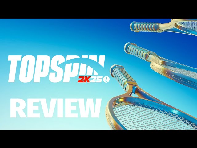 TopSpin 2K25 Review - Back In Fine Form