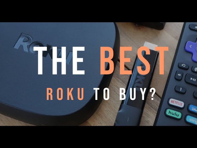 Roku: Which streaming player should you buy?