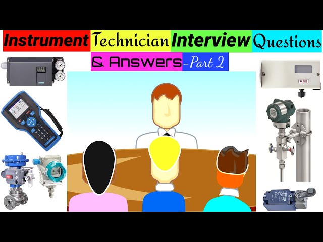 Instrument Technician or Engineer Interview Question & Answer#02 | Instrument Technician Interview.