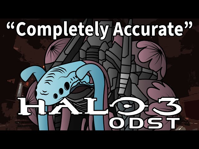 A Completely Accurate Summary of Halo 3 ODST