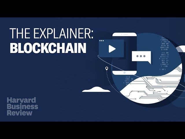 The Explainer: The Truth About Blockchain