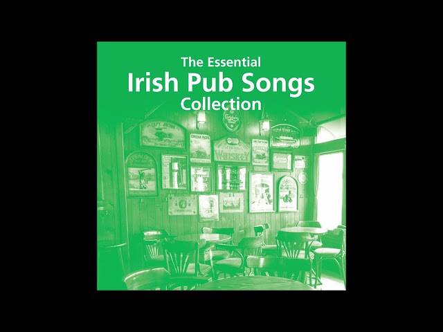 The Essential Irish Pub Songs Collection | 22 Classic Irish Drinking Songs | #stpatricksday