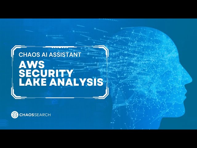 Chaos AI Assistant (AWS Security Lake Analysis)