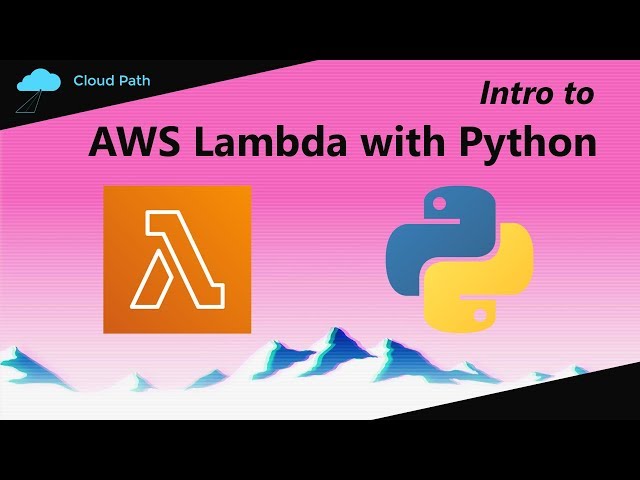 Intro to AWS Lambda with Python | AWS Lambda Python Tutorial