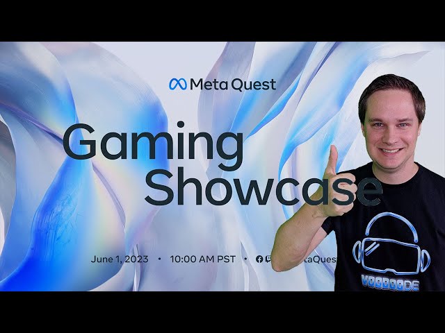 VoodooDE Live! - Wir schauen zusammen den Meta Quest Gaming Showcase 2023