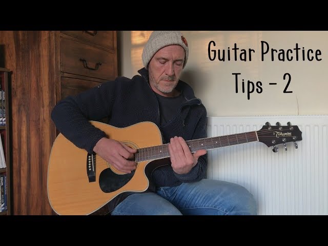 Tips for guitar practice 2