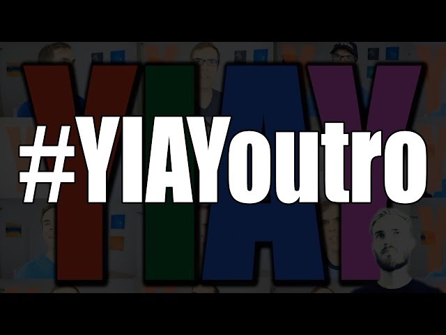 #YIAYoutro by Dave