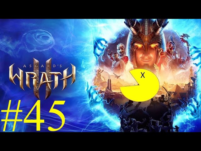 Let's Play Asgard's Wrath 2 #45