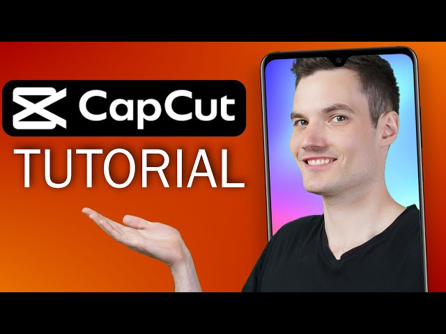 How to use CapCut Video Editing
