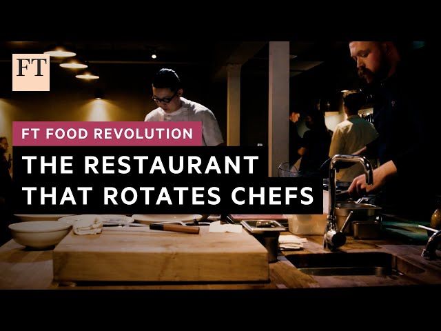 The London restaurant that changes chef every week | FT Food Revolution