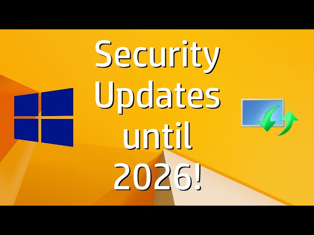 Get Security Updates for Windows 8.1 until 2026!