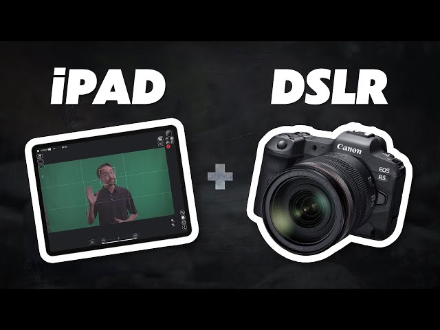 How to Use an iPad as a Monitor for Your Canon DSLR Camera