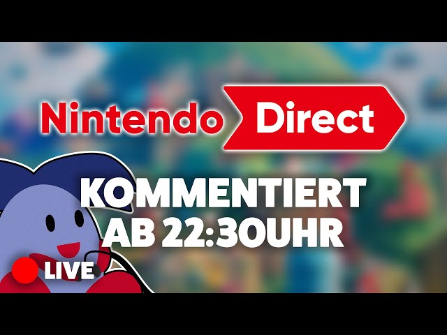 Nintendo Direct - 08.02.2023 - Kommentiert | Livestream
