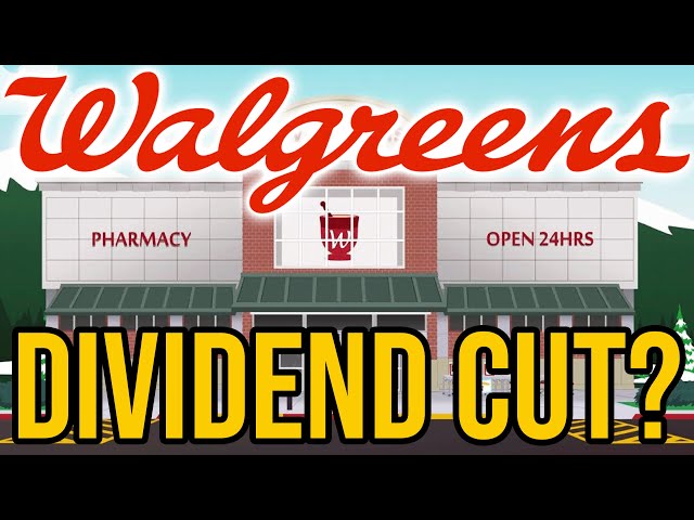 Will Walgreens Cut Its Dividend? | WBA Stock Analysis