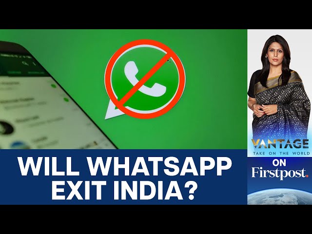 WhatsApp Threatens to Leave India over Encryption Rules | Vantage with Palki Sharma