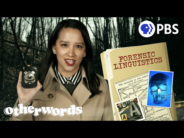 How Language Nerds Solve Crimes | Otherwords