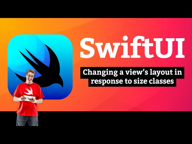 Changing a view’s layout in response to size classes – SnowSeeker SwiftUI Tutorial 10/12