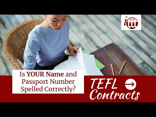 Is Your Name Spelled Correctly? | TEFL Contract Tips