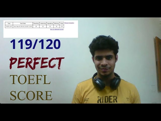 HOW I SCORED 119 ON THE TOEFL - MY SCORE & MATERIAL - DON'T GO TO COACHINGS!