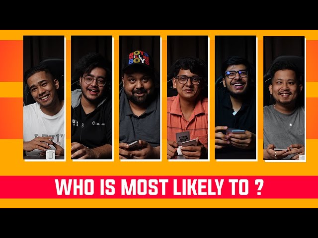 WHO IS MOST LIKELY TO ? | FT. S8UL CREATORS