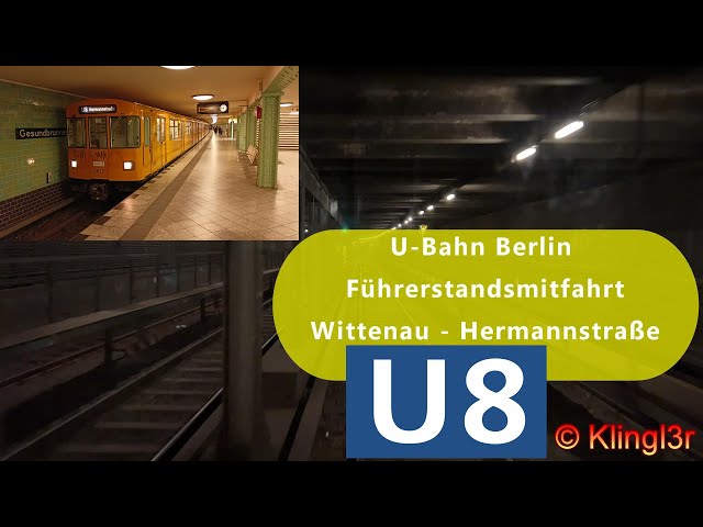 U-Bahn Berlin - Führerstandsmitfahrt Wittenau - Hermannstraße U8 komplett F-Zug [4K60]