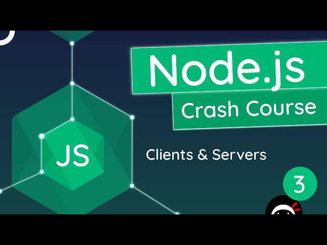 Node.js Crash Course Tutorial #3 - Clients & Servers