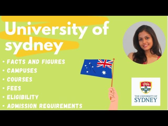University of Sydney Facts, Figures, Campuses, Courses, Fees, and Eligibility Criteria.