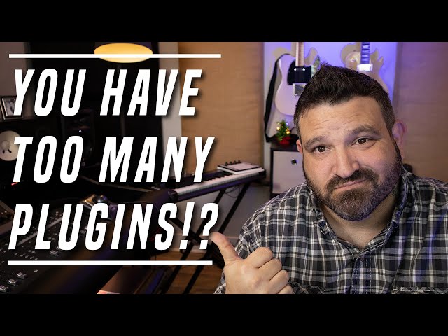 Do You Have Too Many Plugins? What Do You Really Need?