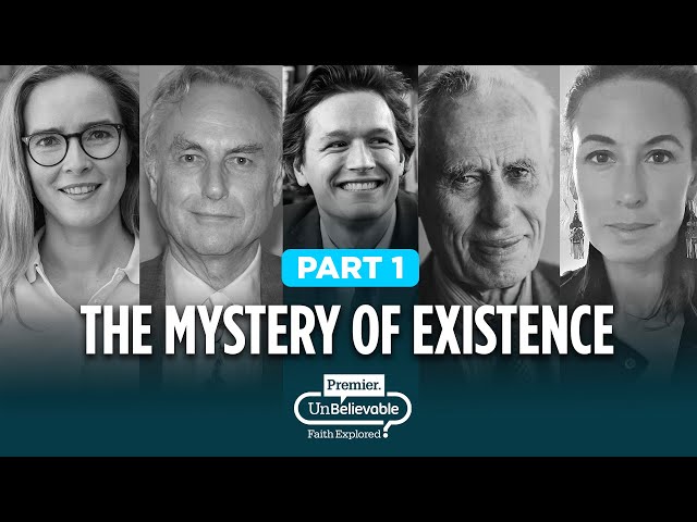 The Mystery of Existence: Part 1 - Richard Dawkins, Richard Swinburne, Jessica Frazier, Silvia Jonas