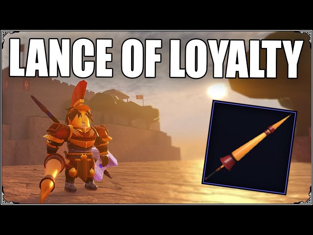 The "Lance Of Loyalty" - Arcane Odyssey