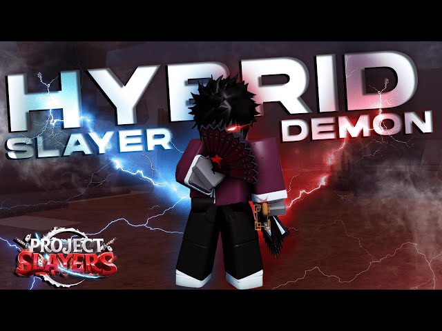 HYBRID IS DIABOLICAL [Blood + Sound] | Project Slayers