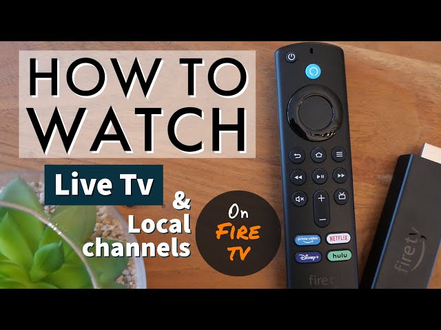 How to Watch Live TV and Local Channels on Fire Stick or Fire TV Cube (2022 Guide)