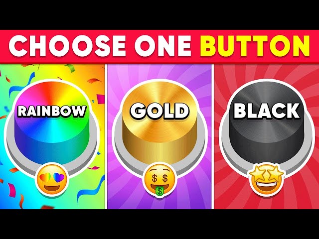 Choose One Button! -  Rainbow, Gold or Black Edition 🌈💛🖤 - Quiz Main