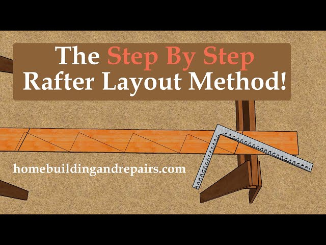 How To Layout Common Roof Rafter With Framing Square Step Off Method - Part One