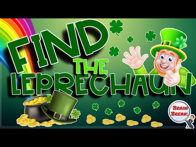 Find the Leprechaun! ☘️ St. Patrick's Day Brain Break ☘️ Fun Fitness Game for Kids ☘️ Spot-It ☘️ PE
