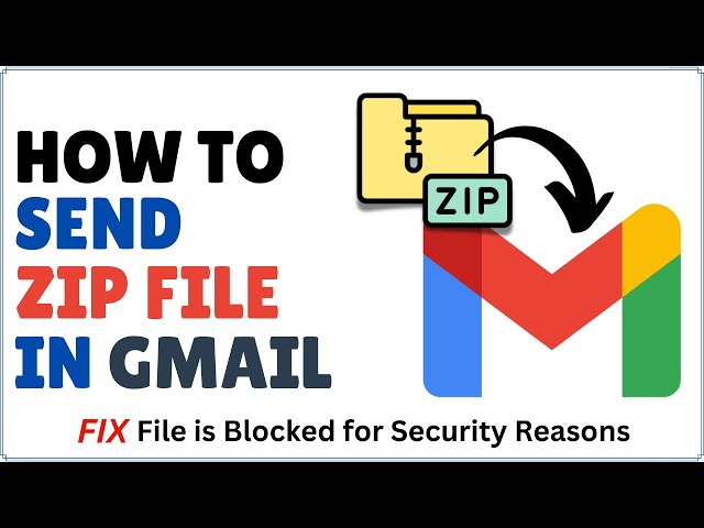 How to Send ZIP Files in Gmail